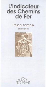 L'indicateur des Chemins de fer. Chroniques